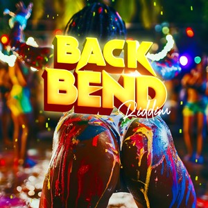 Back Bend Riddim (Explicit)