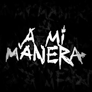 A Mi Manera