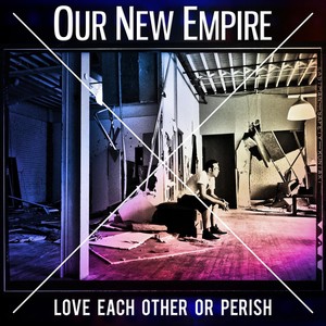 Love Each Other or Perish EP