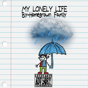 My Lonely Life (Explicit)