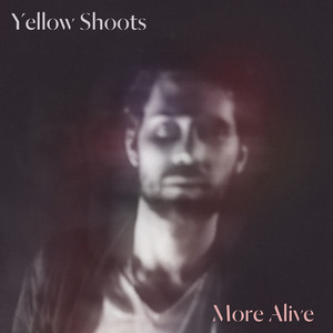 More Alive (Explicit)