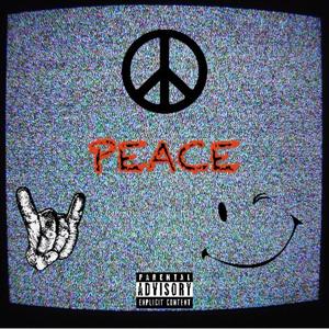 Peace (Explicit)