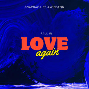 fall in love again (feat. J.winston7)