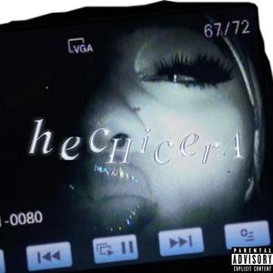 hecHicerA (feat. Aaegan)