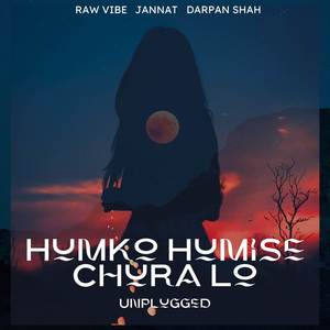 Humko Humise Chura Lo - Unplugged