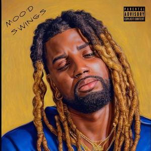 Mood Swings (Explicit)