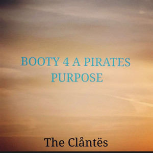 Booty 4 a Pirates Purpose (Explicit)