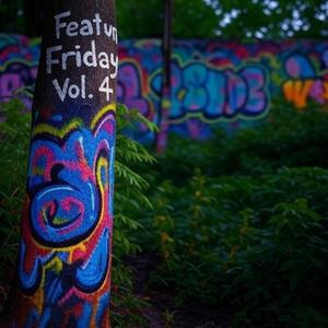 Feature Friday, Vol. 4 (feat. Cyb Keylo & Cheerz Mateo) (Explicit)