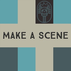 Make a Scene