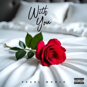 With You (Explicit)