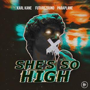 She's So High