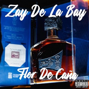 Flor De Caña (Explicit)