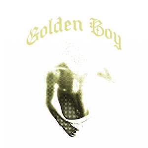 Golden Boy (Explicit)