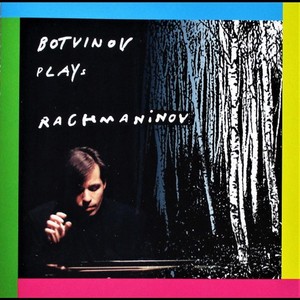 Botvinov Plays Rachmaninov