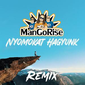 Nyomokat Hagyunk (Reggae Remix)