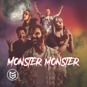 Monster Monster (Explicit)