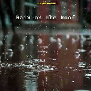 Rain On The Roof