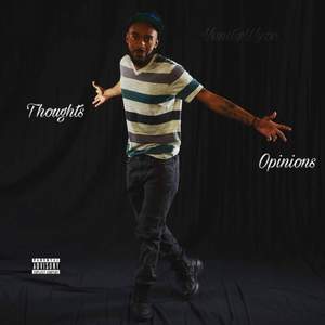 Thoughts & Opinions (Explicit)