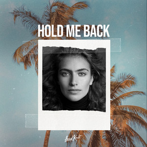 Hold Me Back