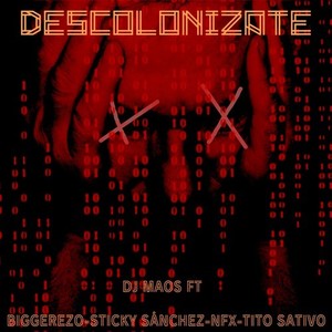 Descolonizate (Explicit)