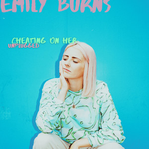 Cheating On Her (Unplugged|Explicit)