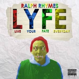 L.Y.F.E. (Bonus Tracks) [Explicit]