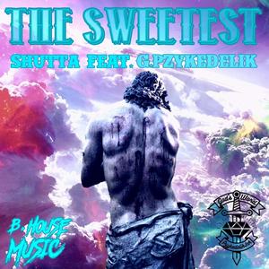 The Sweetest(feat. Shutta)