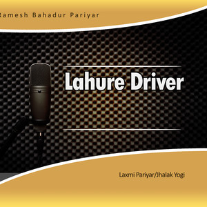 Lahure Driver