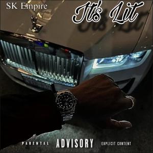 It's Lit! (Explicit)