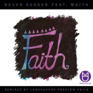 Bevan Godden - Faith (Ten83 Ghetto Run Vocal Mix)