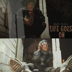 Life Goes On (Explicit)