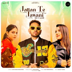 Jattan Te Jawani