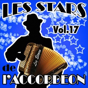 Les stars de l'accordéon, vol. 17