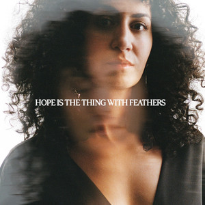 Hope is the thing with feathers