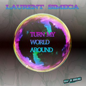 Turn My World Around