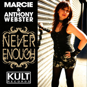 Never Enough (Anthony Webster Radio Edit)