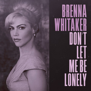 Don't Let Me Be Lonely