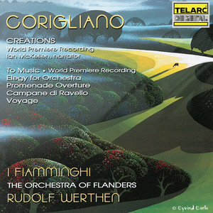 Corigliano: Creations - Corigliano: Creations: Pt. 1, The Creation of the World