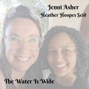 The Water Is Wide (feat. Heather Seid)