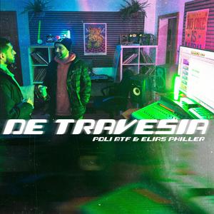 De travesia (feat. Elias Philler & Geko Beats) (Explicit)