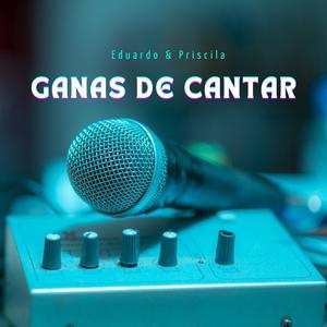 GANAS DE CANTAR