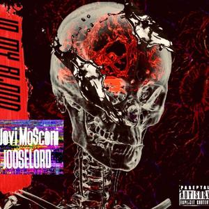 IN MY BLOOD(feat. Jooselord) (Explicit)