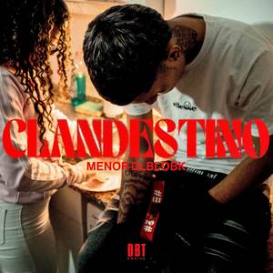 Clandestino (Explicit)