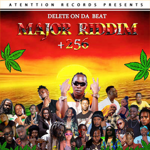 Major Riddim +256