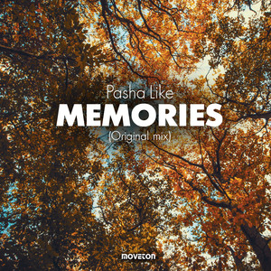 Memories (Original Mix)