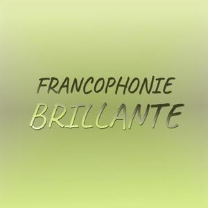 Francophonie Brillante