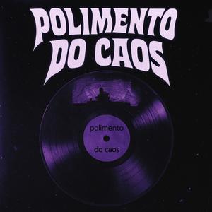 Polimento do Caos (feat. ene sc.) (Explicit)