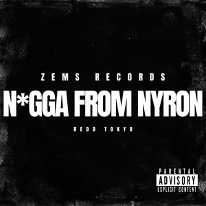 Nigga From Nyron (Explicit)