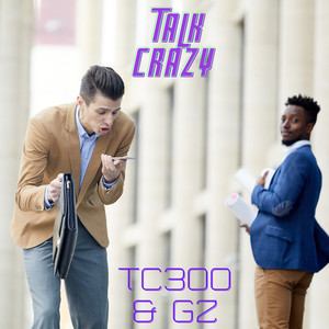 Talk Crazy (Explicit)