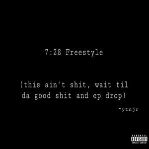 7:28 Freestyle (Explicit)